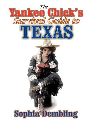 cover image of The Yankee Chick's Survival Guide to Texas